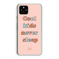 Cool Kids Never Sleep: Google Pixel 5a 5G Transparant Hoesje