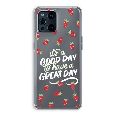Don't forget to have a great day: Oppo Find X3 Transparant Hoesje