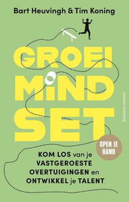 Groeimindset - Bart Heuvingh, Tim Koning - ebook