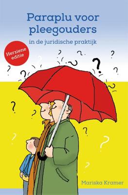 Paraplu voor pleegouders in de juridische praktijk (Paperback)