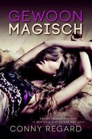 Gewoon magisch - Conny Regard - ebook
