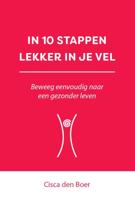 In 10 stappen lekker in je vel (Paperback)