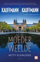 Moederweelde - Hetty Kleinloog - ebook - thumbnail