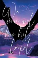We zien wel hoe het loopt (Paperback)