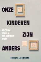 Onze kinderen zijn anders (Paperback)