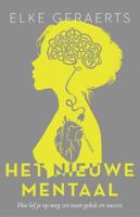 Het nieuwe mentaal (Paperback)