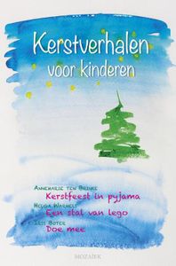 Kerstverhalen voor kinderen /3 - Annemarie ten Brinke, Helga Warmels, Iris Boter - ebook