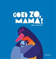 Goed zo, mama! (Hardback)