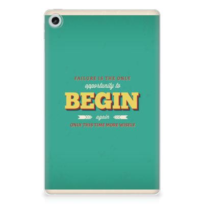 Lenovo Tab M10 Plus (3e generatie) Back cover met naam Quote Begin Lenovo Tab M10 Plus (3e generatie) Back cover met naam Quote Begin