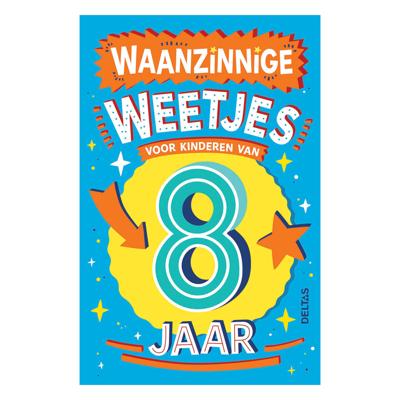 Deltas Waanzinnige weetjes voor kinderen van 8 jaar kinderboek