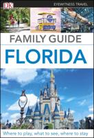 Reisgids Family Guide Florida | Dorling Kindersley Reisgids Family Guide Florida | Dorling Kindersley