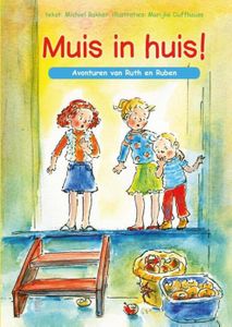 Muis in huis - Michiel Bakker - ebook