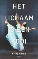 Het lichaam is een kooi - Nicky Runge - ebook