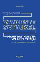 Wij zijn de zwakste schakel (Paperback)