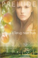 Terug naar huis - Liz Talley - ebook