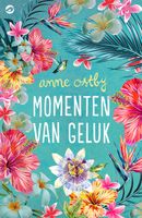 Momenten van geluk - Anne Ostby - ebook