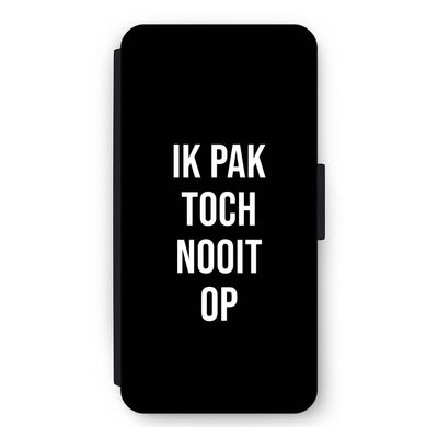 Ik pak nooit op - Zwart: iPhone 12 Pro Max Flip Hoesje