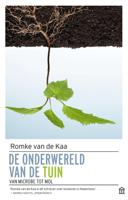 De onderwereld van de tuin (Paperback)
