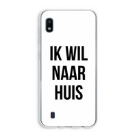 Ik wil naar huis: Samsung Galaxy A10 Transparant Hoesje