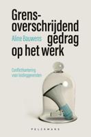 Grensoverschrijdend gedrag op het werk (Paperback) Grensoverschrijdend gedrag op het werk (Paperback)