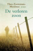 De verloren zoon - Thea Zoeteman-Meulstee - ebook