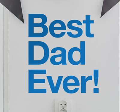 Muursticker Best Dad Ever!