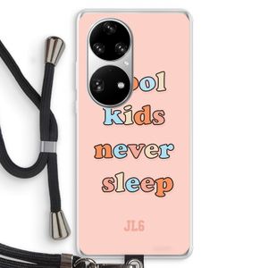 Cool Kids Never Sleep: Huawei P50 Pro Transparant Hoesje met koord