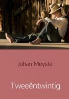 Tweeëntwintig - Johan Meyste - ebook