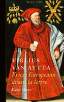 Viglius van Aytta (Hardback)