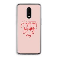 Not Your Baby: OnePlus 7 Transparant Hoesje