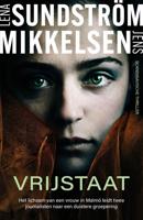 Vrijstaat - Lena Sundström - ebook