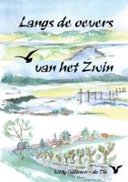 Langs de oevers van het zwin (Paperback)