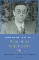Weerloos tegenover alles (Hardback)