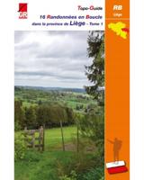 Wandelgids Liège Tome 1 - 16 randonnées en boucle dans la province | Les Sentiers de Grande Randonnée