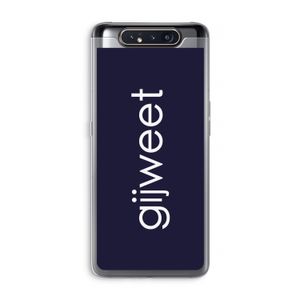 Gijweet: Samsung Galaxy A80 Transparant Hoesje