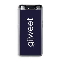 Gijweet: Samsung Galaxy A80 Transparant Hoesje