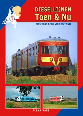 Diesellijnen Toen & Nu (Hardback)