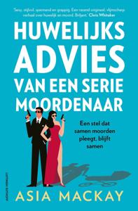 Huwelijksadvies van een seriemoordenaar (Paperback)