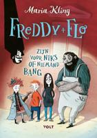 Freddy & Flo zijn voor niks of niemand bang (Hardback)