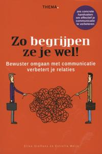 Zo begrijpen ze je wel! (Paperback)