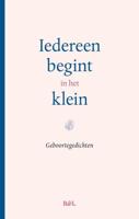 Iedereen begint in het klein (Hardback)