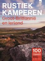 Rustiek Kamperen in Groot-Brittannië en Ierland (Paperback)