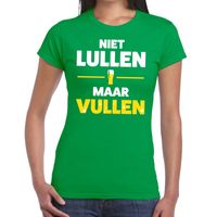 Niet Lullen maar Vullen fun t-shirt groen voor dames 2XL  -