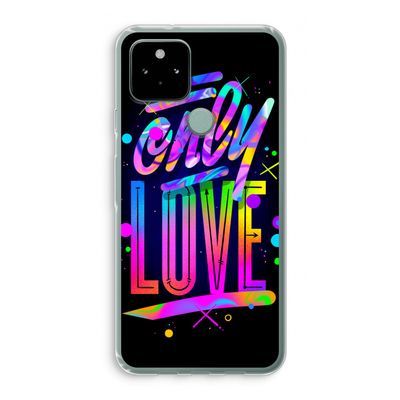 Only Love: Google Pixel 5 Transparant Hoesje