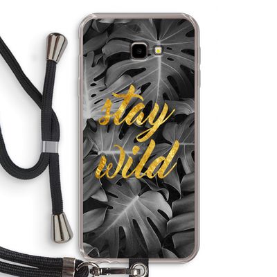 Stay wild: Samsung Galaxy J4 Plus Transparant Hoesje met koord