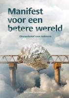 Manifest voor een betere wereld (Hardback)
