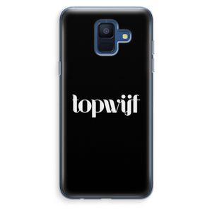 Topwijf Zwart: Samsung Galaxy A6 (2018) Transparant Hoesje