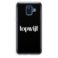 Topwijf Zwart: Samsung Galaxy A6 (2018) Transparant Hoesje