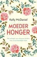 Moederhonger - Relaties & Persoonlijke ontwikkeling - Spiritueelboek.nl