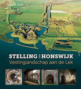 Stelling van Honswijk (Hardback)